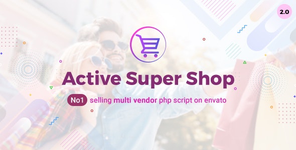 Active Super Shop v2.0 - Multi-vendor CMS - nulled