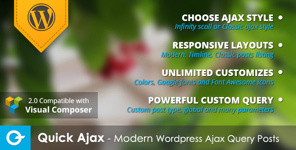 Quick Ajax v2.3.1 - Modern WordPress Ajax Query Posts