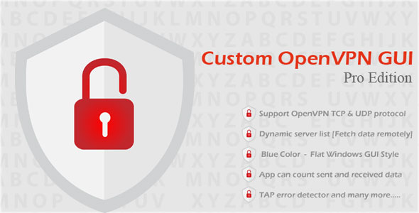 Custom OpenVPN GUI Pro Edition » Premium Scripts, Plugins & Mobile