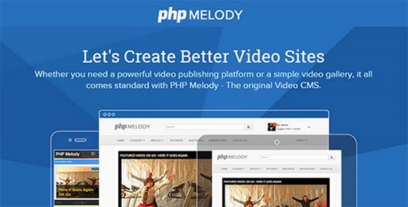 PHP Melody v2.5 - Create Better Video Sites