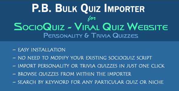 Bulk Quiz Importer for SocioQuiz - Personality and Trivia