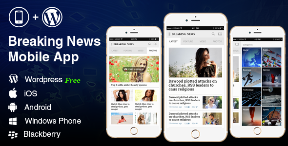 Breaking News - Full Android, iOS Mobile Application for WordPress News, Blog