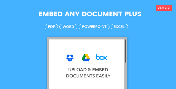 Embed Any Document Plus v2.0.2 - WordPress Plugin