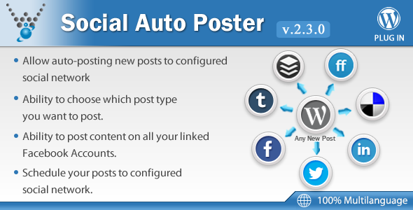 Social Auto Poster v2.4.0 - WordPress Plugin