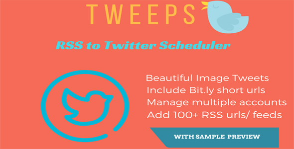 Tweeps RSS to twitter scheduler