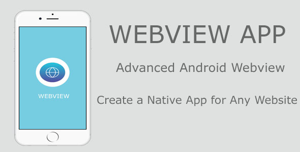 WebToNative - Advanced Android WebView Application