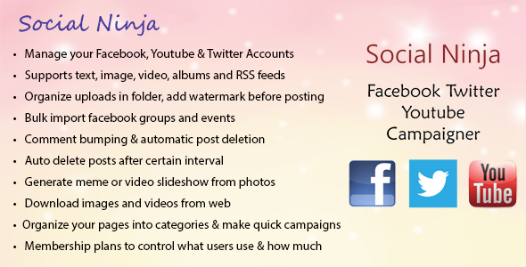 Social Ninja v3.0 - Facebook Twitter Youtube Campaigner