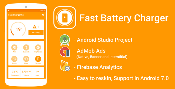 Fast Battery Charger 5x & Battery Saver with Admob Ads + Google Analytics + Firebase Integration 