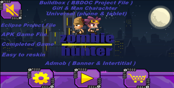 Zombie Hunter (Elipse,Buildbox,APK Project File - Complete Game - Admob Banner & Intertitial) 