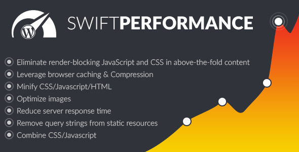 Swift Performance v2.3.6.6 - Cache & Performance Booster