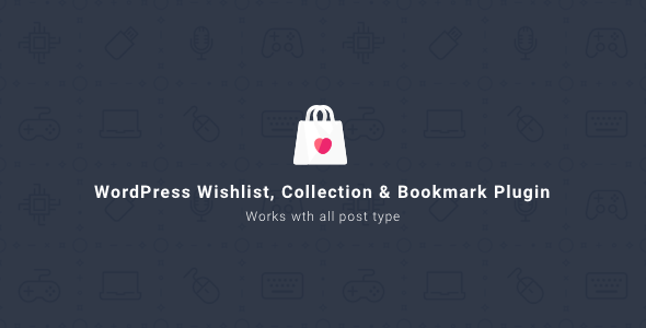 WordPress Wishlist Collection & Bookmark Plugin v2.0.2