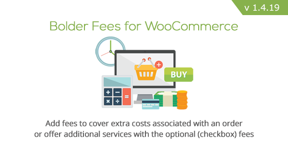 Bolder Fees for WooCommerce v1.4.19