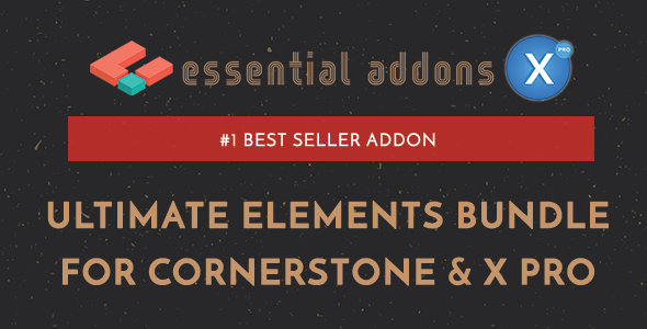 Essential Addons for Cornerstone & X Pro v2.8.0