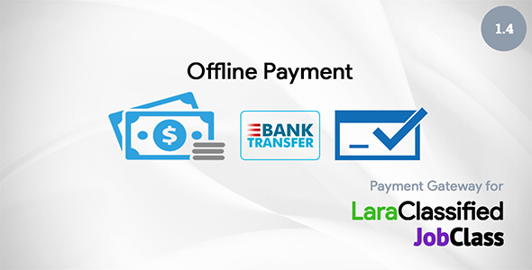 Offline Payment Plugin for LaraClassified and JobClass v3.0