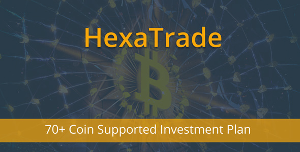 HeXaTrade v1.3 - Coinpayments Support Investment Platform - nulled
