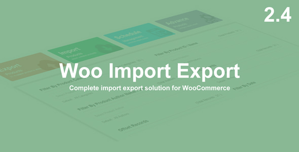 Woo Import Export v2.4.7