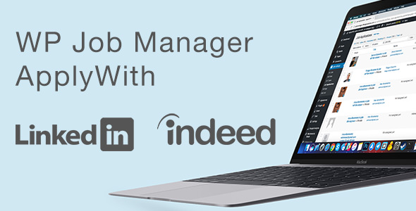 WP Job Manager v1.3.1 - ApplyWith LinkedIn or Indeed