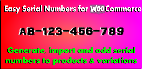 WooCommerce Serial Numbers v1.32 - WordPress Plugin