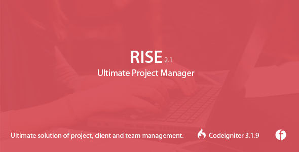 RISE v2.0.3 - Ultimate Project Manager - nulled