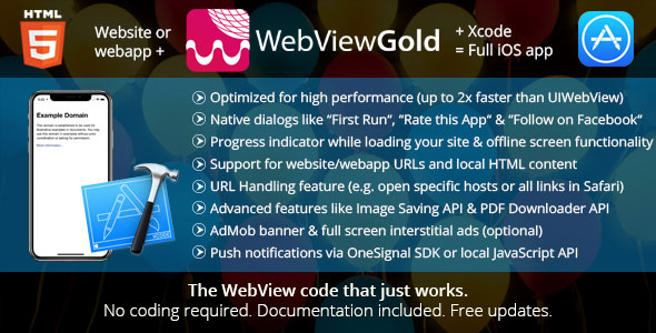 WebViewGold for iOS v5.2 – WebView URL/HTML to iOS app + Push, URL Handling, APIs & much more! 