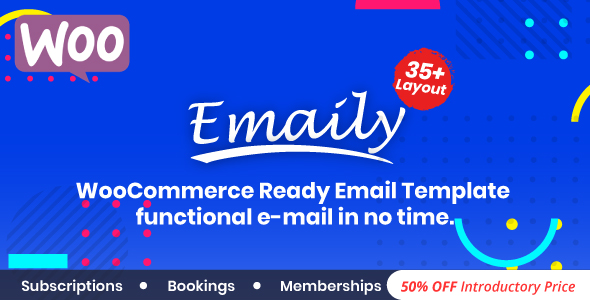 Emaily v1.0 - WooCommerce Responsive Email Template