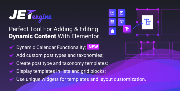 JetEngine v1.3.2 - Adding & Editing Dynamic Content