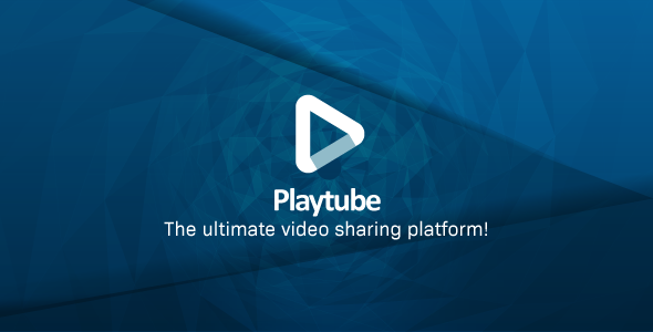 PlayTube v1.7 - The Ultimate PHP Video CMS & Video Sharing Platform - nulled
