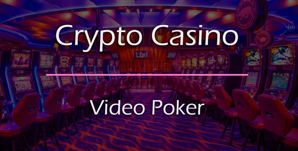 Video Poker Add-on for Crypto Casino