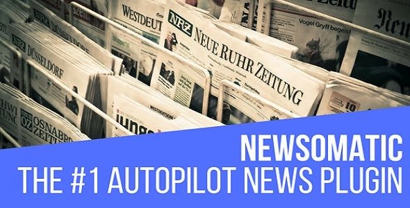 Newsomatic v3.2.5 - Automatic News Post Generator