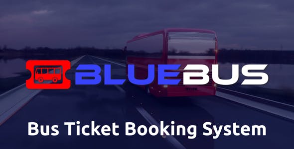 BlueBus v1.0 - Bus Ticket Booking System - nulled
