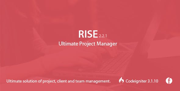 RISE v2.2.1 - Ultimate Project Manager - nulled