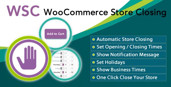 Woocommerce Store Closing v9.6.4