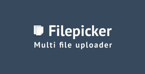 Filepicker v2.0.5 - Multi file uploader