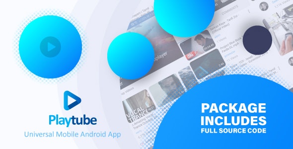 PlayTube v1.7.1 - Sharing Video Script Mobile Android Native Application