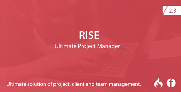 RISE v2.3 - Ultimate Project Manager - nulled