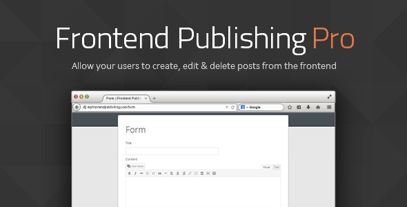 Frontend Publishing Pro v3.12.0 - WordPress Post Submission Plugin