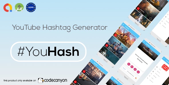 YouHash v1.0 - YouTube Hashtags Generator ( Admob - GDPR - Android Studio)