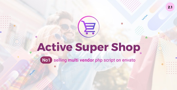 Active Super Shop v2.1 - Multi-vendor CMS - nulled