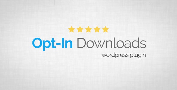 Opt-In Downloads v4.06 - WordPress Plugin