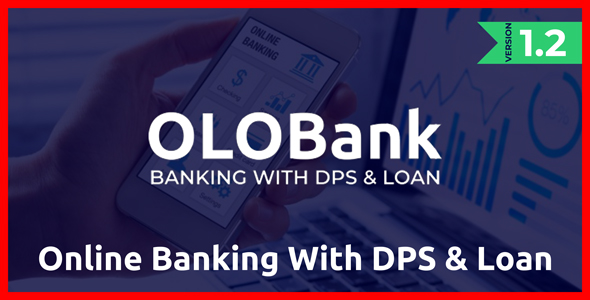 OlObank v1.2 - Online Banking With DPS & Loan - nulled