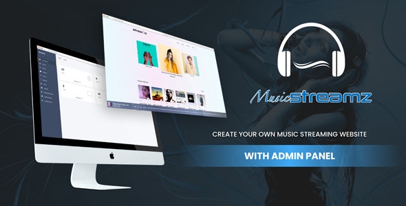 Streamz v1.0 - A music streaming website with admin panel