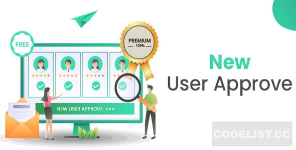 New User Approve Premium v1.8