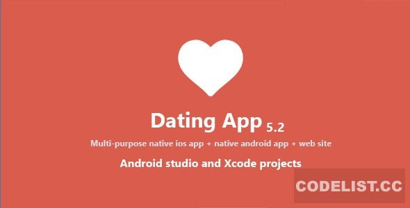 Dating App v5.2 - web version, iOS and Android apps