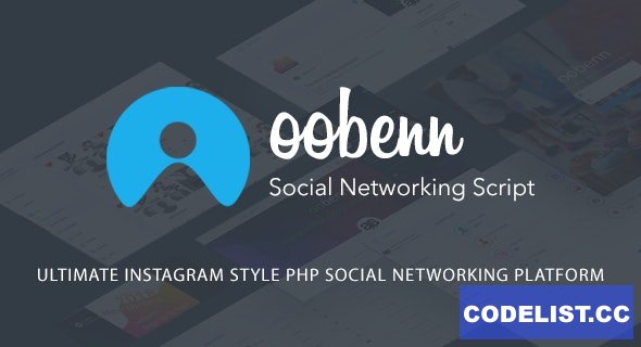 oobenn v3.8.3 - Ultimate Instagram Style PHP Social Networking Platform - nulled