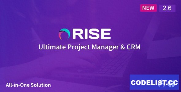 RISE v2.6 - Ultimate Project Manager - nulled