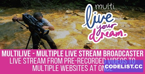 MultiLive v1.1.1.1 - Multiple Live Stream Broadcaster Plugin for WordPress