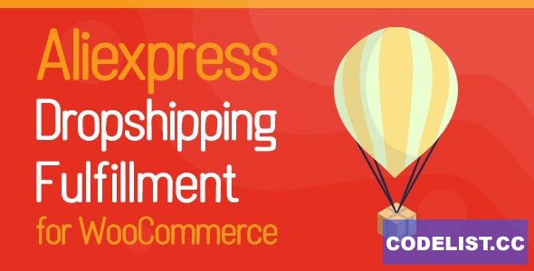 Aliexpress Dropshipping and Fulfillment for WooCommerce v1.0.6