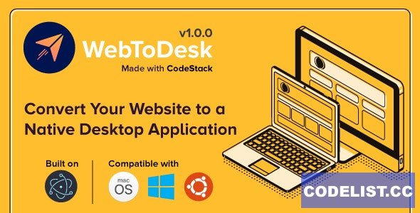 WebToDesk v1.0.0 - Convert Your Website to a Native Desktop Application