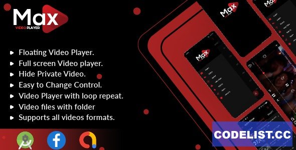 MAX Video Player v1.0 - Android Video Player With AdMob - All Format Video Player (Android 11 Supported)