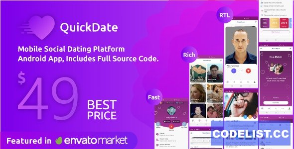 QuickDate Android v2.3 - Mobile Social Dating Platform Application